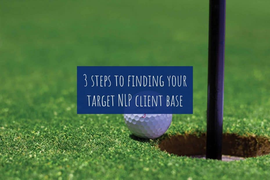 3 steps to finding your target NLP client base